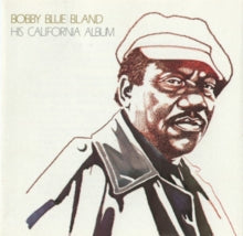 Bland,bobby Blue - His California Album