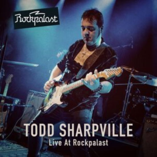 TODD SHARPVILLE - LIVE AT ROCKPALAST (CD/DVD)