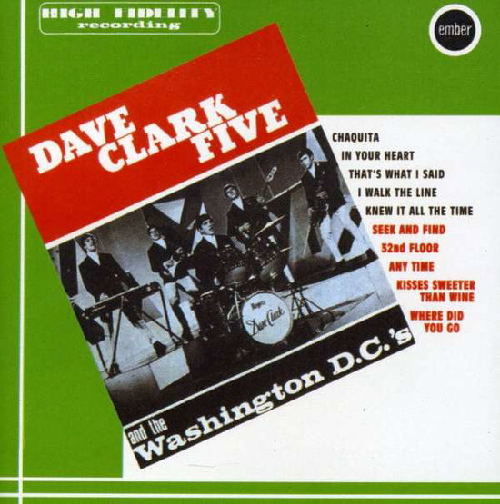 DAVE CLARK FIVE - EARLY DC5 & WASHINGTON DC'S