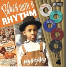 Various Artists - Blues With A Rhythm Vol. 4: Hey Hey Hey