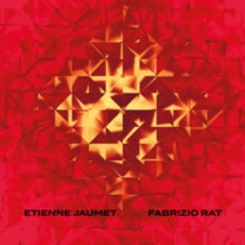 Jaumet,etienne & Fabrizio Rat - Etienne Jaumet & Fabrizio Rat