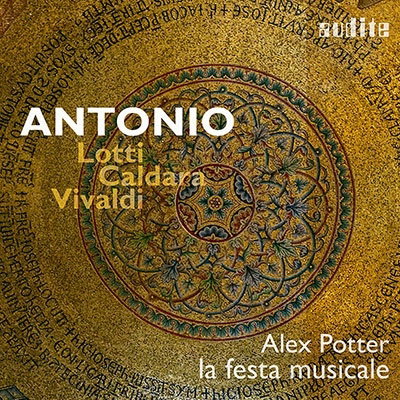 POTTER,ALEX; LA FESTA MUSICALE - LOTTI, CALDARA & VIVALDI: ANTONIO