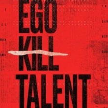 Ego Kill Talent - Dance Between Extremes (deluxe Edition)