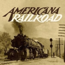 Various Artists - Americana Railroad (2lp)