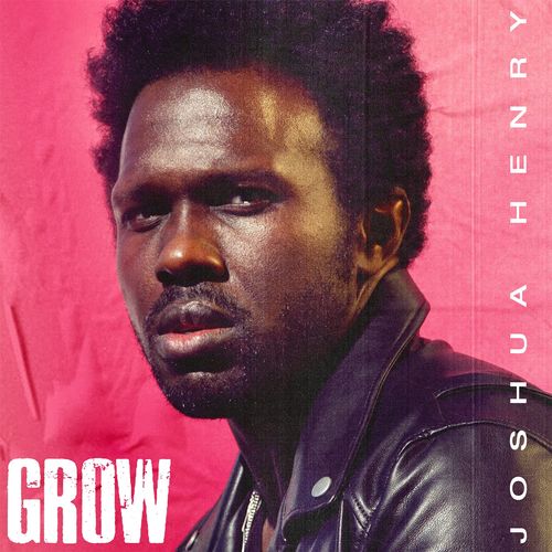 HENRY,JOSHUA - GROW