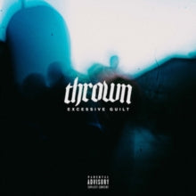 Thrown - Excessive Guilt (solid White Vinyl)