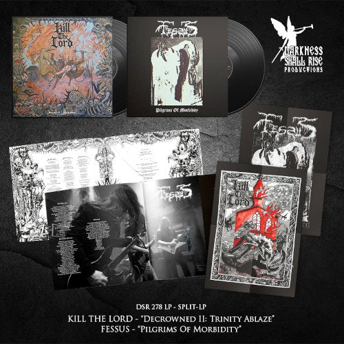 KILL THE LORD / FESSUS - DECROWNED II: TRINITY ABLAZE / PILGRIMS OF MORBIDITY