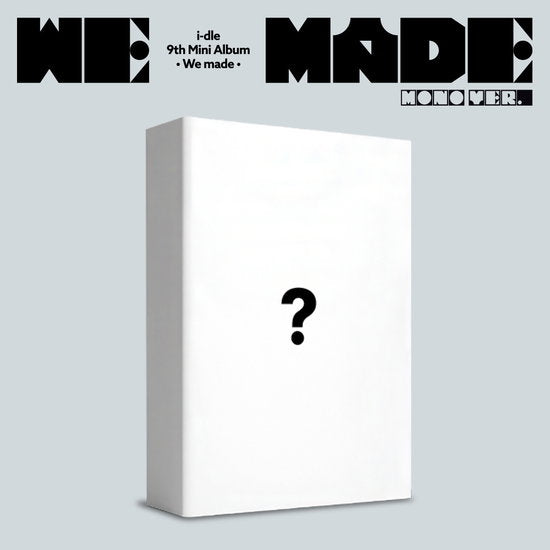 I-DLE - WE MADE (MONO VER.)