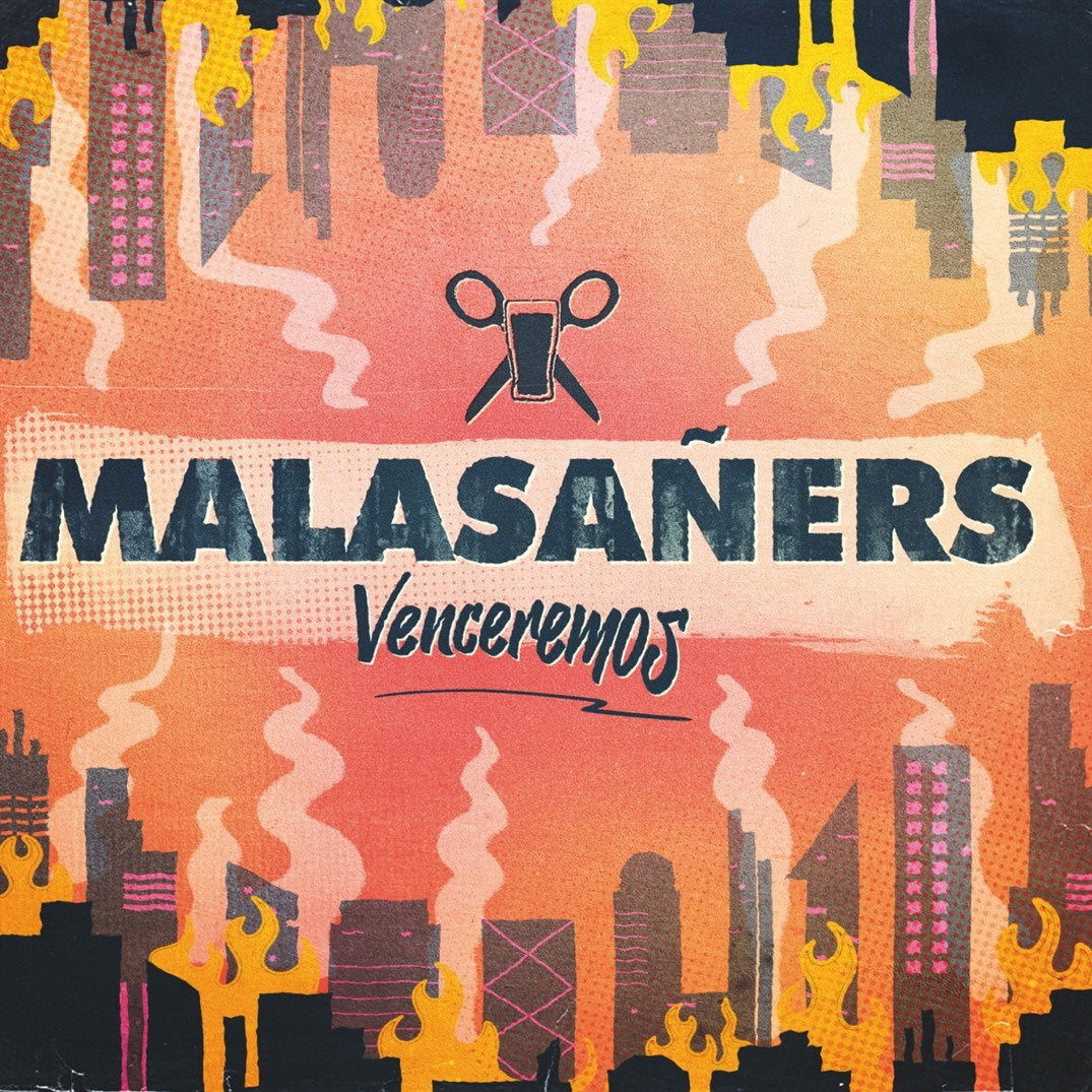 MALASANERS - VENCEREMOS
