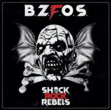 Bloodsucking Zombies From Outer Space - Shock Rock Rebels
