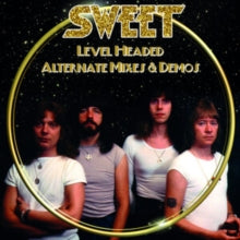 Sweet - Level Headed Alternate Mixes & Demos