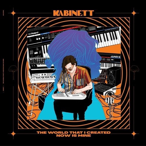 KABINETT - WORLD THAT I CREATED NOW IS MINE