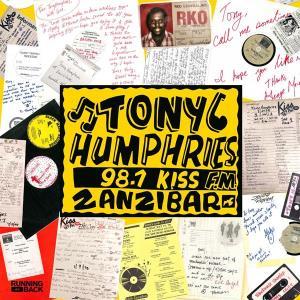 HUMPHRIES,TONY - RUNNING BACK MASTERMIX: KISS FM ZANZIBAR YEARS: PART ONE (3LP)