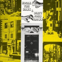 Various Artists - Hogan, The Hawk & Dirty John Crown