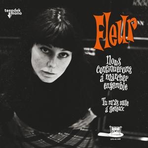 FLEUR - NOUS CONTINUERONS A MARCHER ENSEMBLE
