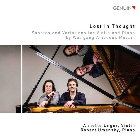 UNGER,ANNETTE; ROBERT UMANSKY - LOST IN THOUGHT: SONATAS & VARIATIONS FOR VIOLIN & PIANO BY WOLFGANG AMADEUS MOZART