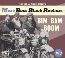 Various Artists - More Boss Black Rockers 7: Bim Bam Boom