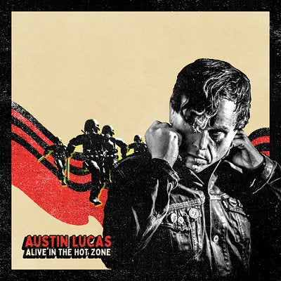 LUCAS,AUSTIN - ALIVE IN THE HOT ZONE