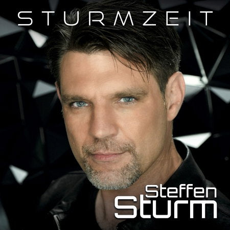 STEFFEN STURM - STURMZEIT