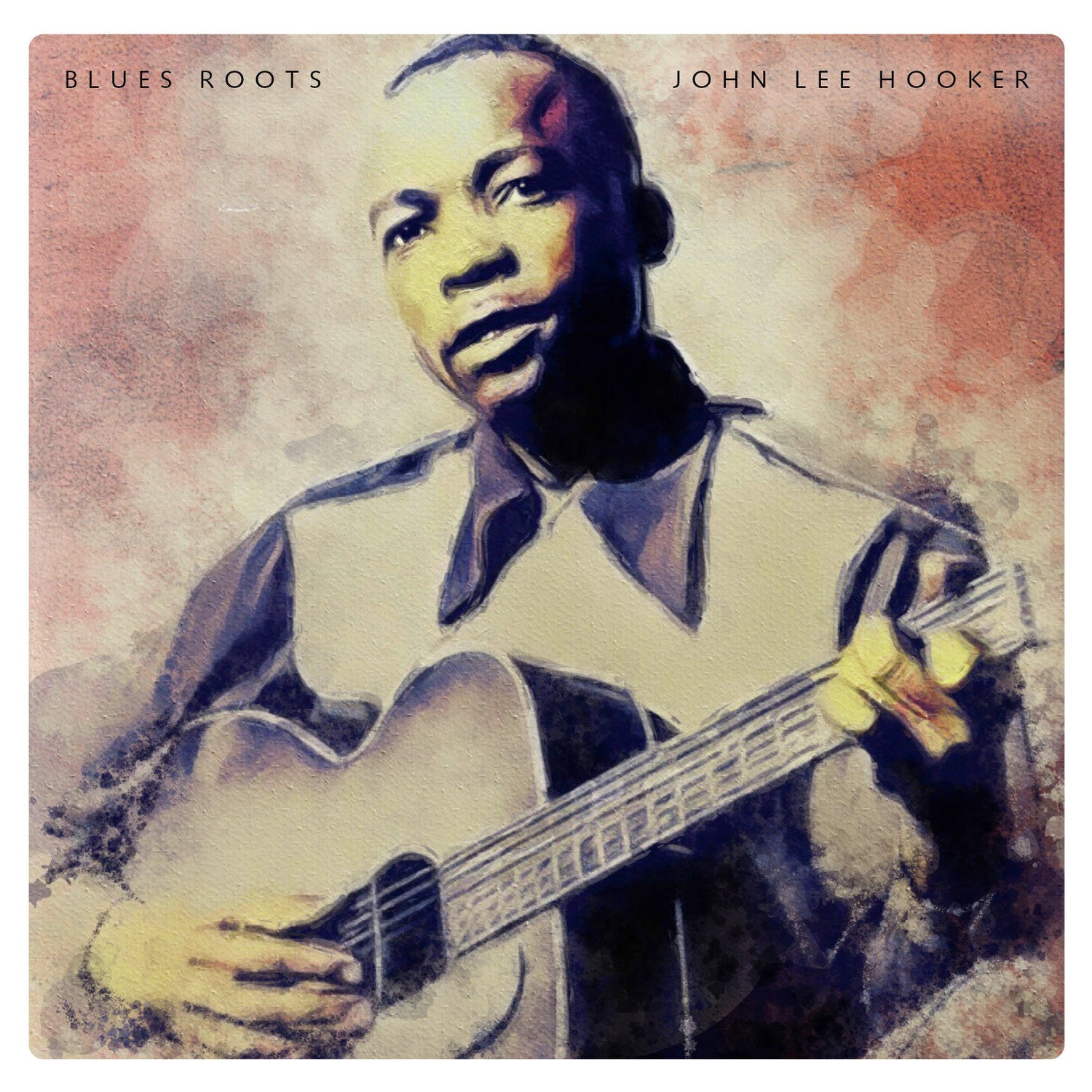 John Lee Hooker - Blues Roots Limited Edition