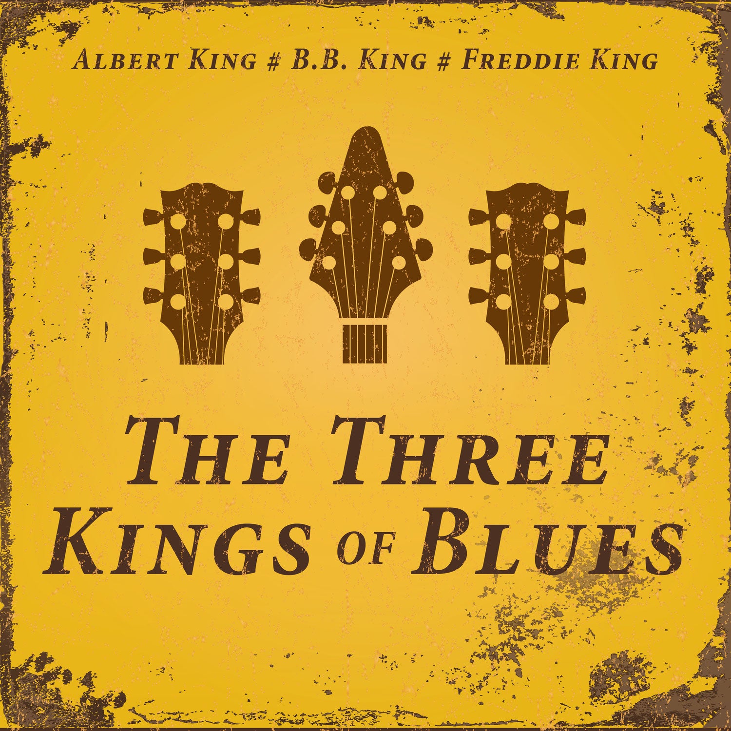 Albert King, B.B. King, Freddie King - The Three Kings Of Blues Limited Edition