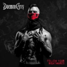 Grey,daemon - Follow Your Nightmares