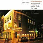 SJOERD DIJKHUIZEN WITH REIN DE GRAAFF TRIO - AFTER HOURS