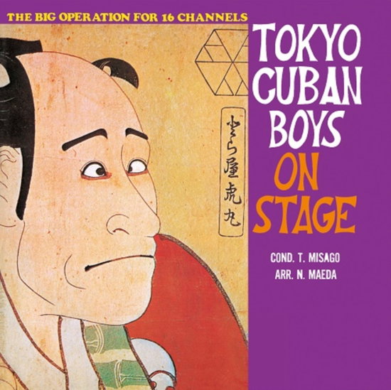 MISAGO,TADAAKI & TOKYO CUBAN BOYS - NIPPON NO KOTEN GEIJYUTU