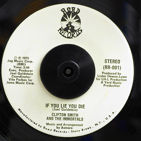 Clifton Smith & The Immortals - If You Lie You Die / Version (orig. press)