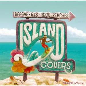 VARIOUS ARTISTS - ISLAND COVERS-ALOHA STYLE-