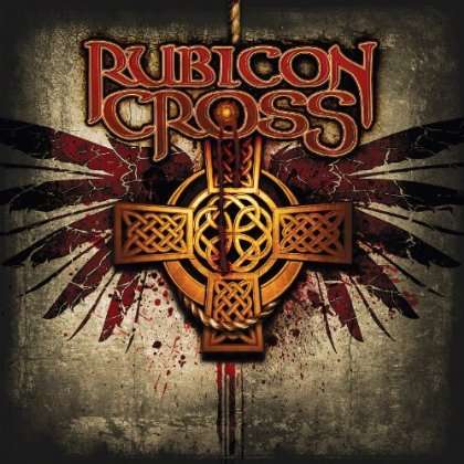 RUBICON CROSS - RUBICON CROSS