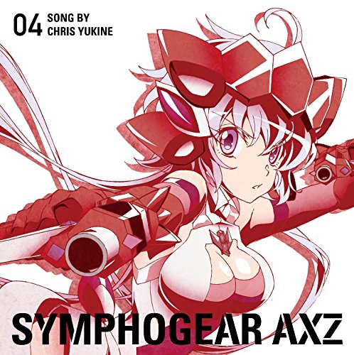 YUKINE,CHRIS (CV:TAKAGAKI AYAHI) - SENKIZESSHOU SYMPHOGEAR AXZ CHARACTER SONG 4