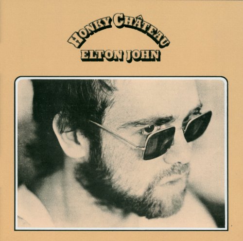 JOHN,ELTON - HONKY CHATEAU