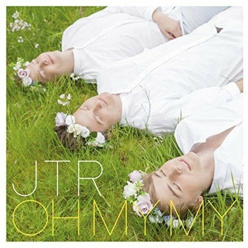 JTR - OH MY MY