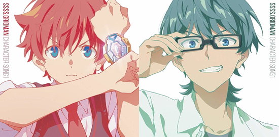 YUTA HIBIKI(CV:YUYA HIROSE)/SHO UTSUMI(CV:SOMA SAITO) - SSSS.GRIDMAN CHARASON SINGLE 1