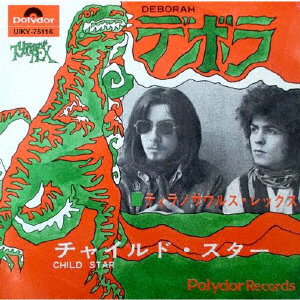 TYRANNOSAURUS REX - DEBORA/CHILD STAR (IMPORT)
