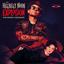 Hillbilly Moon Explosion - Sparky Sessions (limited/Red Vinyl)