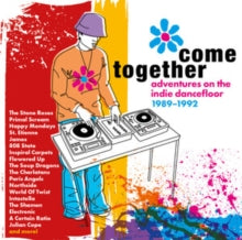Various Artists - Come Together - Adventures On The Indie Dancefloor 1989-1992 (4cd Clamshell Box)