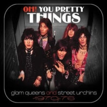Various Artists - Oh! You Pretty Things: Glam Queens & Street Urchins 197076 (3cd/Clamshell Box)
