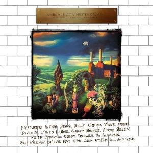 VARIOUS ARTISTS - ANIMALS AGAINST THE WALL - A TRIBUTE TO PINK FLOYD VOLUME II (CLAMSHELL)