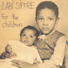 Siffre,labi - For The Children