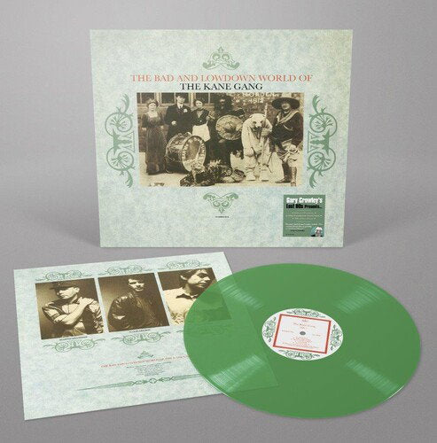 KANE GANG - BAD & LOWDOWN WORLD OF THE KANE GANG - GC LOST 80S (140G/TRANSLUCENT GREEN VINYL)