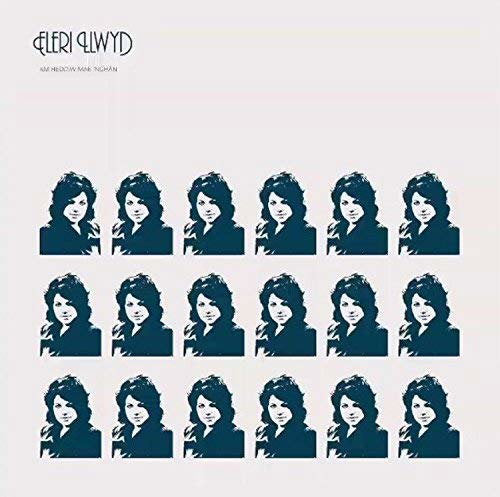 LLWYD,ELERI - AM HEDDIW MAE NGHAN