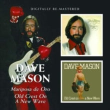 Mason,dave - Mariposa De Oro / Old Crest On A New Wave (remastered)