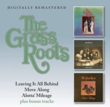 Grass Roots - Leaving It All Behind / Move Along / Alotta Mileage