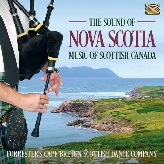 FORRESTER'S CAPE BRETON SCOTTISH DANCE COMPANY - SOUND OF NOVA SCOTIA - MUSIC OF SCOTTISH CANADA