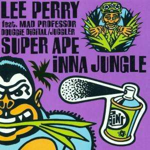 PERRY,LEE SCRATCH & THE UPSETTERS - RETURN OF THE SUPER APE