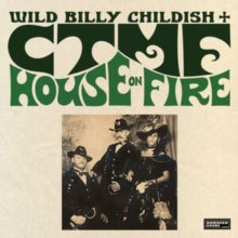 Childish,wild Billy & Ctmf - House On Fire