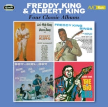 King, Freddy & Albert - Four Classic Albums