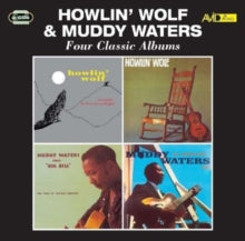 Muddy Waters; Howlin Wolf - 4 Classic Albums